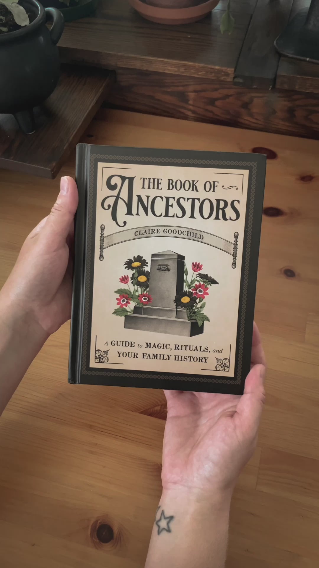 SIGNED COPY The Book of Ancestors: A Guide to Magic, Rituals, and Your Family History